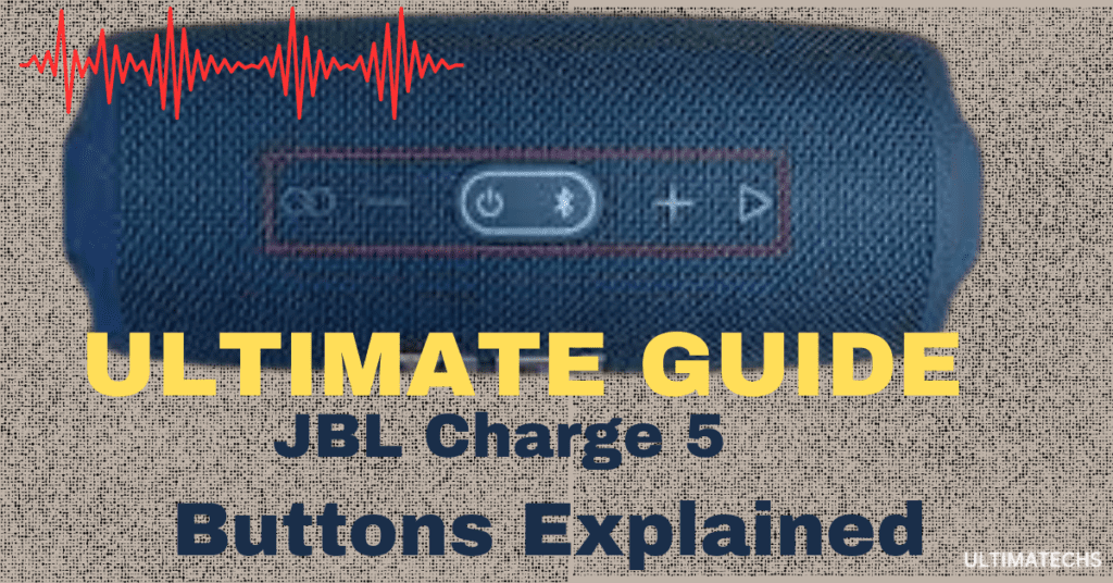 ULTIMATE GUIDE-JBL Charge 5 buttons